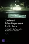 Cincinnati Police Department Traffic Stops cover