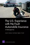 The U.S. Experience with No-Fault Automobile Insurance cover