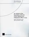 An Analysis of the Populations of the Air Force's Medical and Professional Officer Corps cover