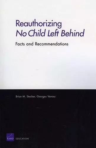 Reauthorizing No Child Left Behind: Facts and Recommendations cover