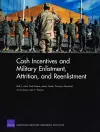 Cash Incentives and Military Enlistment, Attrition, and Reenlistment cover