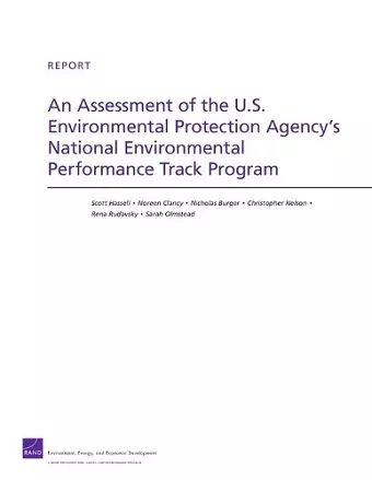 An Assessment of the U.S. Environmental Protection Agency's National Environmental Performance Track Program cover