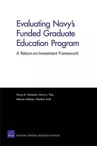 Evaluating Navy's Funded Graduate Education Program cover