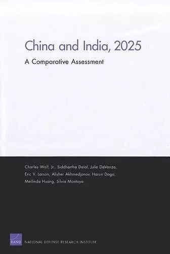 China and India, 2025: A Comparative Assessment cover