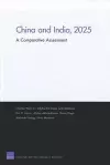 China and India, 2025: A Comparative Assessment cover