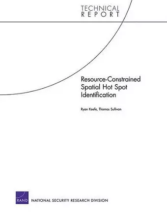 Resource-Contrained Spatial Hot Spot Identification cover