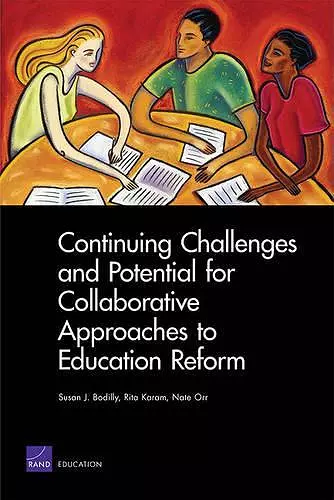 Continuing Challenges and Potential for Collaborative Approaches to Education Reform cover