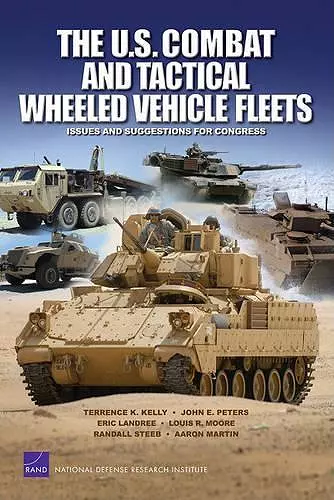 The U.S. Combat and Tactical Wheeled Vehicle Fleets cover