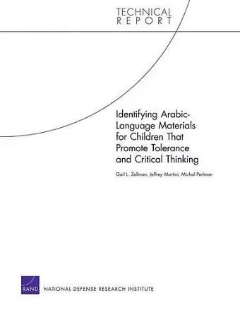 Identifying Arabic-Language Materials for Children That Promote Tolerance and Critical Thinking cover