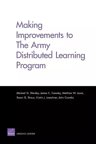 Making Improvements to the Army Distributed Learning Program cover