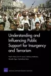 Understanding and Influencing Public Support for Insurgency and Terrorism cover