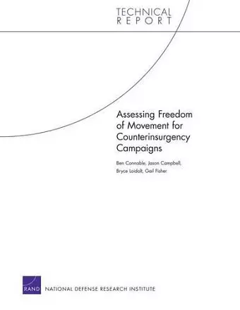 Assessing Freedom of Movement for Counterinsurgency Campaigns cover