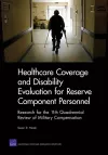 Healthcare Coverage and Disability Evaluation for Reserve Component Personnel cover