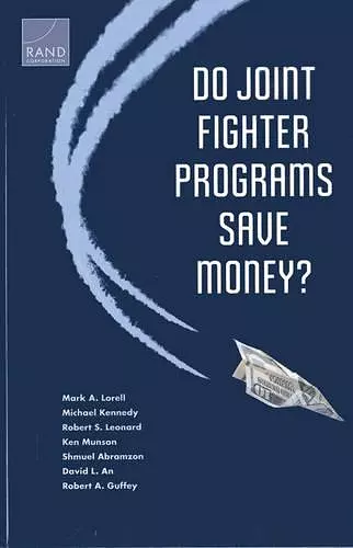 Do Joint Fighter Programs Save Money? cover