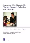 Improving School Leadership Through Support, Evaluation, and Incentives cover