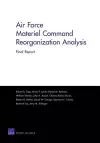 Air Force Materiel Command Reorganization Analysis cover