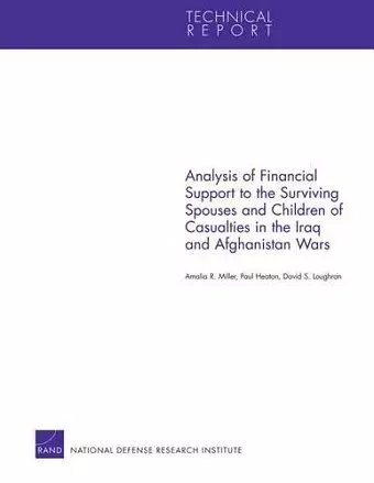 Analysis of Financial Support to the Surviving Spouses and Children of Casualties in the Iraq and Afghanistan Wars cover