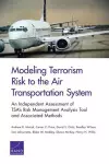 Modeling Terrorism Risk to the Air Transportation System cover
