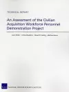 An Assessment of the Civilian Acquisition Workforce Personnel Demonstration Project cover