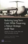 Long-Term Costs While Preserving a Robust Strategic Airlift Fleet cover