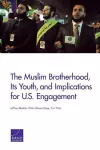 The Muslim Brotherhood, its Youth, and Implications for U.S. Engagement cover