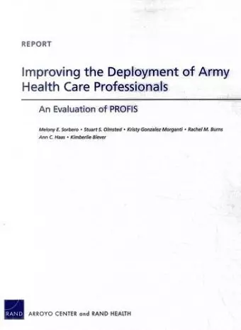 Improving the Deployment of Army Health Care Professionals cover