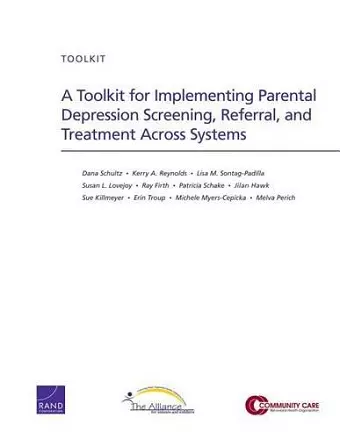 A Toolkit for Implementing Parental Depression Screening, Referral, and Treatment Across Systems cover