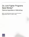 Do Joint Fighter Programs Save Money cover