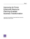 Improving Air Force Enterprise Resource Planning-Enabled Business Transformation cover