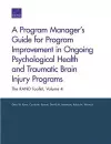 A Program Manager's Guide for Program Improvement in Ongoing Psychological Health and Traumatic Brain Injury Programs cover