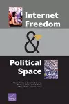 Internet Freedom and Political Space cover