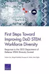 First Steps Toward Improving DOD Stem Workforce Diversity cover