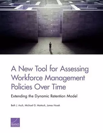 A New Tool for Assessing Workforce Management Policies Over Time cover