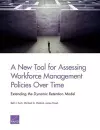 A New Tool for Assessing Workforce Management Policies Over Time cover