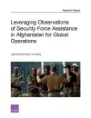 Leveraging Observations of Security Force Assistance in Afghanistan for Global Operations cover