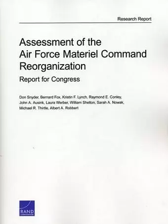 Assessment of the Air Force Material Command Reorganization cover