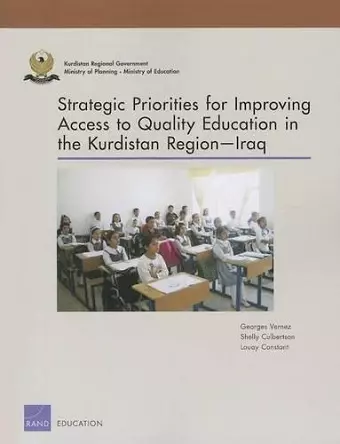 Strategic Priorities for Improving Access to Quality Education in the Kurdistan Region Iraq cover