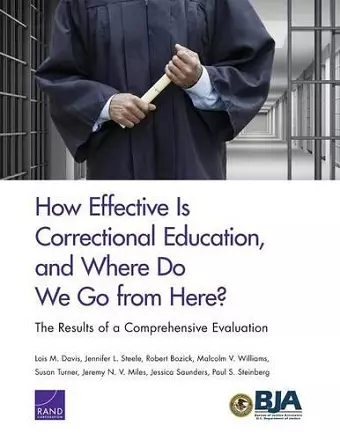 How Effective is Correctional Education, and Where Do We Go from Here? cover