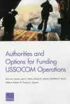 Authorities and Options for Funding Ussocom Operations cover