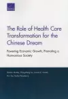 The Role of Health Care Transformation for the Chinese Dream cover