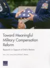 Toward Meaningful Military Compensation Reform cover