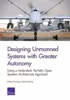 Designing Unmanned Systems with Greater Autonomy cover