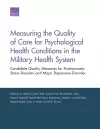 Measuring the Quality of Care for Psychological Health Conditions in the Military Health System cover