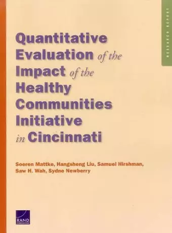 Quantitative Evaluation of the Impact of the Healthy Communities Initiative in Cincinnati cover