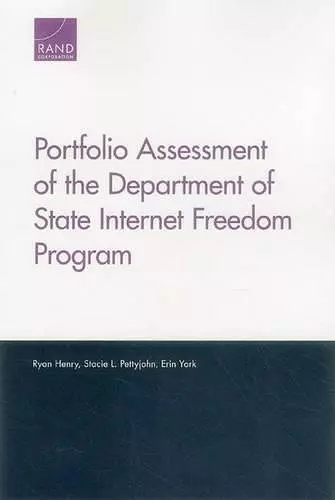 Portfolio Assessment of the Department of State Internet Freedom Program cover