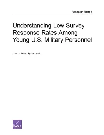 Understanding Low Survey Response Rates Among Young U.S. Military Personnel cover