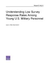 Understanding Low Survey Response Rates Among Young U.S. Military Personnel cover