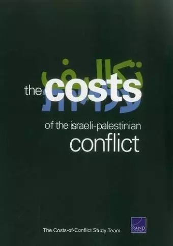 The Cost of the Israeli-Palestinian Conflict cover