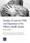 Quality of Care for Ptsd and Depression in the Military Health System cover