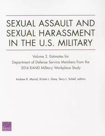 Sexual Assault and Sexual Harassment in the U.S. Military cover